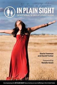 In Plain Sight: 31 Day Devotional & Group Study Guide