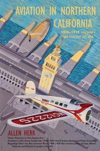 Aviation in Northern California 1910-1939