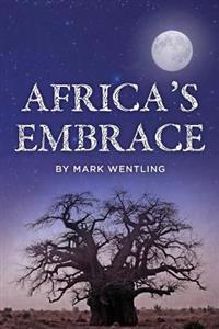 Bokomslag for "Africa's Embrace"