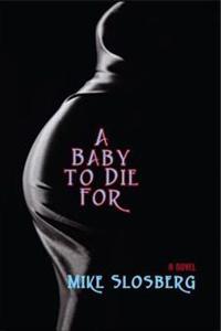 Baby to Die For