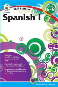 Spanish I, Grades 6 - 8 (Skill Builders)