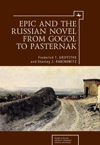 Bokomslag för "Epic and the Russian Novel from Gogol to Pasternak"
