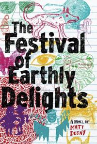 Festival of Earthly Delights