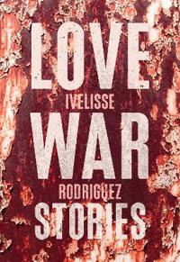 Love War Stories