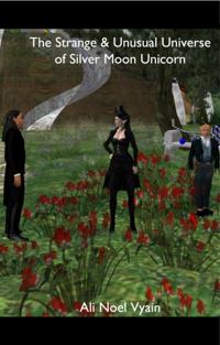Strange & Unusual Universe of Silver Moon Unicorn