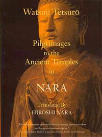 Bokomslag för "Pilgrimages to the Ancient Temples in Nara"