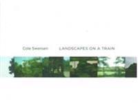 Landscapes from a Train