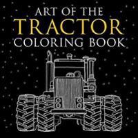 Art of the Tractor Coloring Book