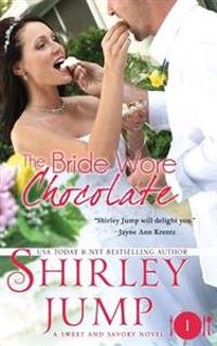 The Bride Wore Chocolate