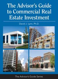 Advisor's Guide to Commercial Real Estate Investment