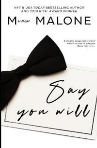 Say You Will