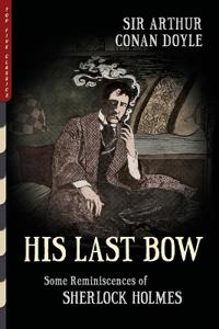 His Last Bow (Illustrated)