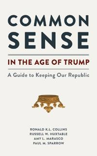 Common Sense in the Age of Trump