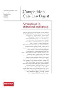 Competition Case Law Digest - A synthesis of EU and national leading cases