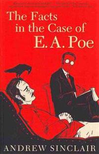 The Facts in the Case of E. A. Poe