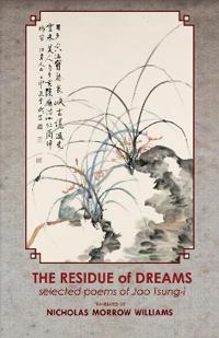 Bokomslag för "The Residue of Dreams"