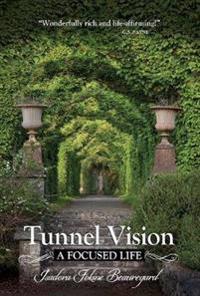 Tunnel Vision