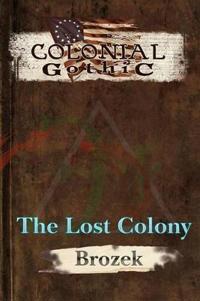 Colonial Gothic