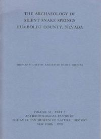 The Archaeology of Silent Snake Springs, Humboldt County, Nevada