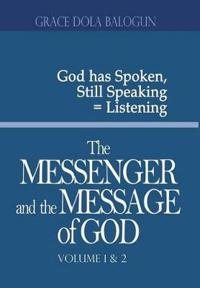 Bokomslag för "The Messenger and the Message of God Volume 1&2"