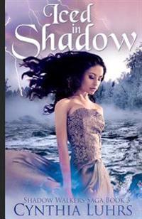Iced in Shadow