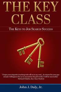 The Key Class: The Keys to Job Search Success