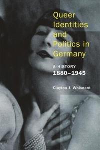 Kirjan kansi "Queer Identities and Politics in Germany – A History, 1880–1945"