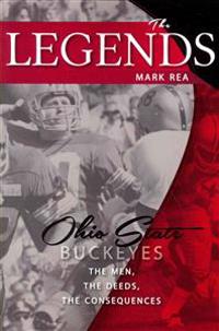 The Legends: Ohio State Buckeyes