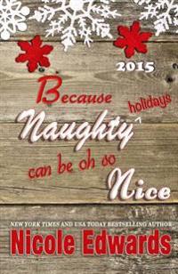 Naughty Holidays 2015