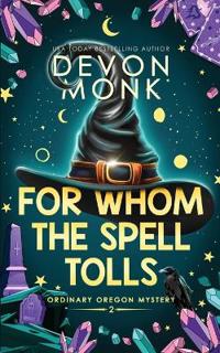 For Whom the Spell Tolls