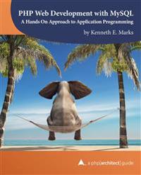 PHP WEB DEVELOPMENT W/MYSQL