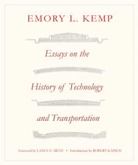 Essays on the History of Transportation and Technology