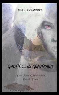 Ghosts in the Graveyard