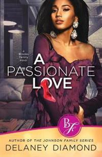 Bokomslag for "A Passionate Love"