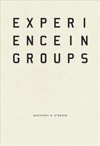 Experience in Groups