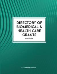 Directory of Biomedical and Health Care Grants