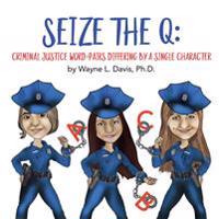 Seize the Q