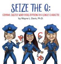 Bokomslag för "Seize the Q"