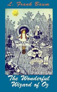 The Wonderful Wizard of Oz