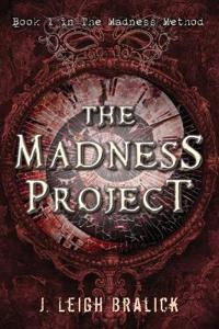 The Madness Project