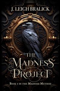 Madness Project