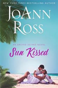 Ross, J: SUN KISSED
