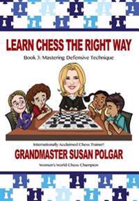 Learn Chess the Right Way