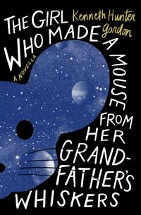 The Girl Who Made a Mouse From Her Grandfather's Whiskers