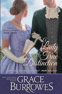 A Lady of True Distinction