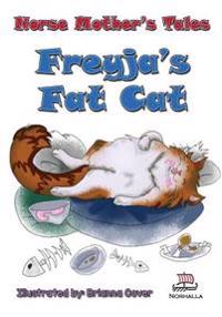 Norse Mother's Tales. Freyja's Fat Cat