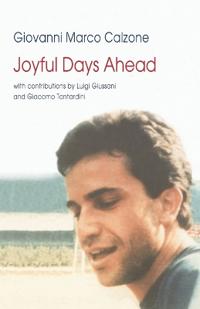 Joyful Days Ahead