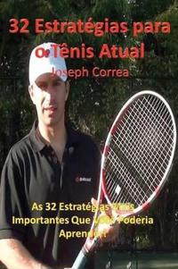 32 Estrategias Para O Tenis Atual