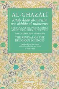 The Prophetic Ethics and the Courtesies of Living