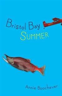 Bristol Bay Summer